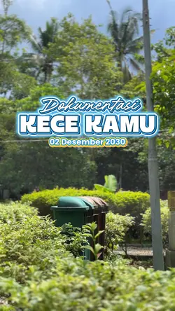 DOKUMENTASI KECE