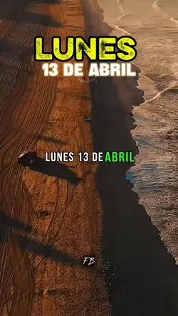 LUNES 13 DE ABRIL