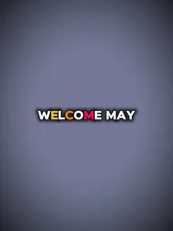 Welcome may