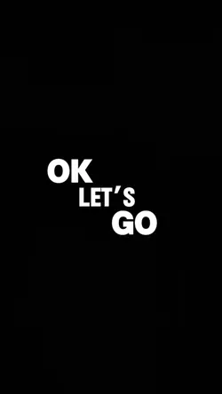 Ok let’s go