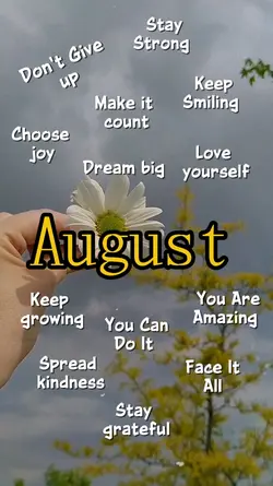 Welcome August