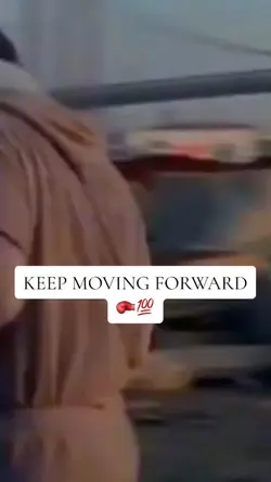 Keep Moving Forward.