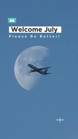 welcome july