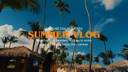 Summer vlog