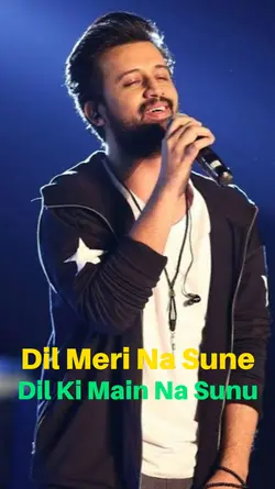 Dil Meri Na Sune 