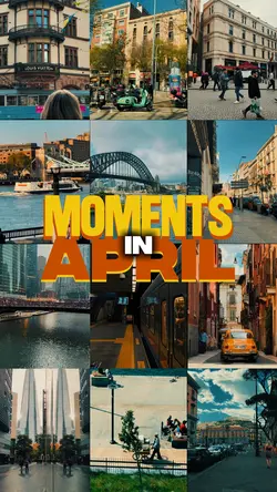 MOMENTS IN APRIL 