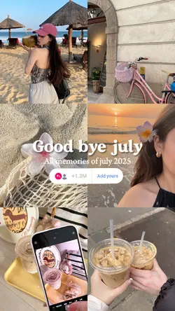 Good bye july 2025