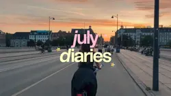 july diaries