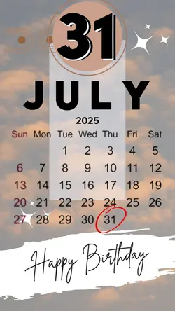 birthday 31july 2025