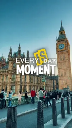 EVERY IS MOMENTS
