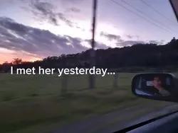 I met her yesterday 