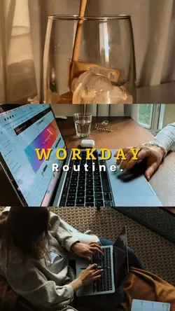 Workday routine.