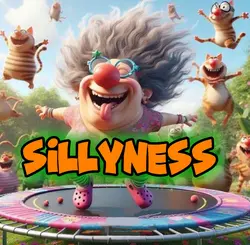 SILLYNESS 