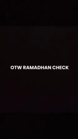 Otw Ramadhan Chek