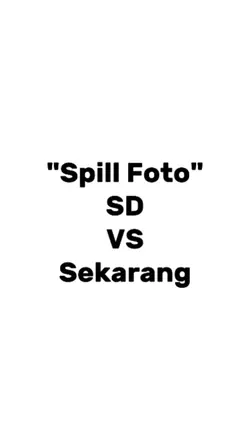 foto sd x sekarang