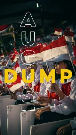 August Dump