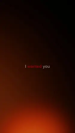 i wanted you