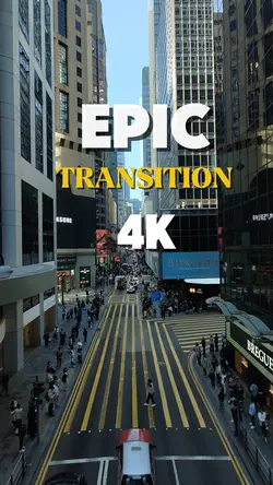 Epic Transition 4K