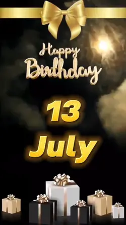 Birthday 13 july