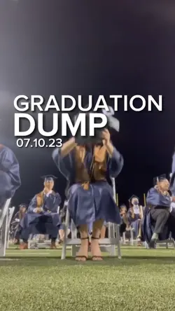 Graduation Dump!