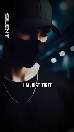 I'm tired