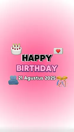 HBD 21 AGUSTUS 2025