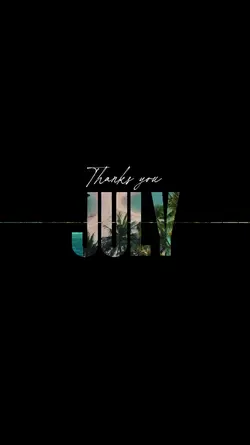 thanks you July 