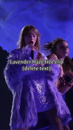 Lavender Haze clip