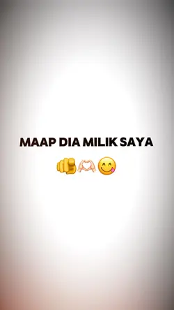 maap dia milik saya