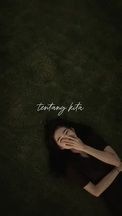 semua tentang kita