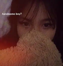 handsome boy?