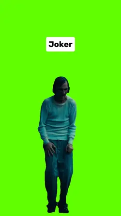 Joker green screen