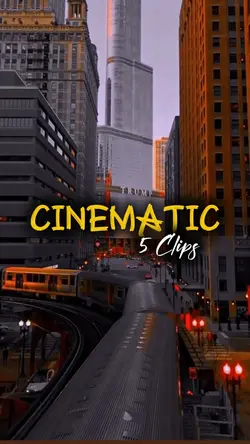 5 Clips Cinematic