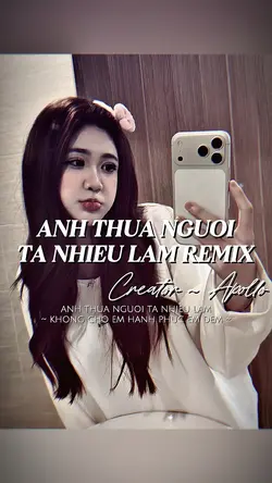 ANH THUA NGƯỜI TA NH