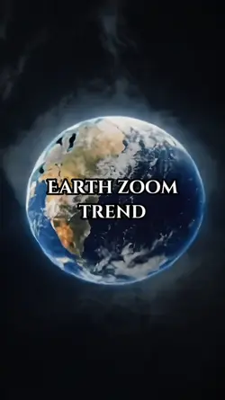 Earth zoom trend