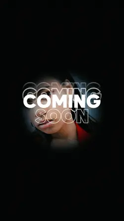 COMING SOON INTRO
