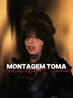 MONTAGEM TOMA