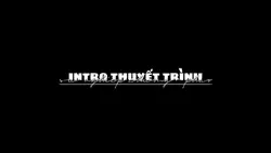 Intro thuyết trình