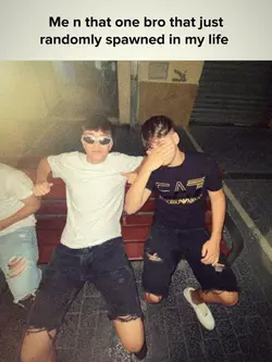 me n that one bro