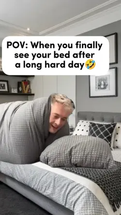 I missed my bed