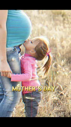 MOTHER'S DAY