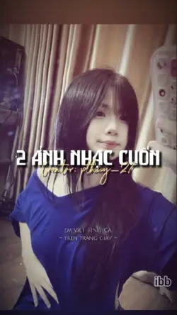 2 ẢNH NHẠC CUỐN
