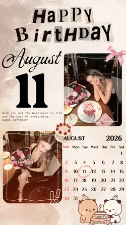 BIRTHDAY 11 AUGUST