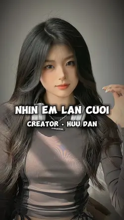 Nhìn em lần cuối