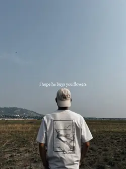 i hope he buys you