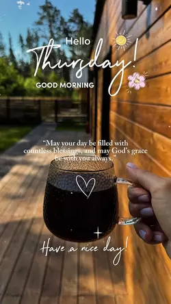 Hello Thursday 🙏