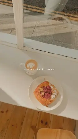 Moments in May 