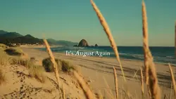 its august again