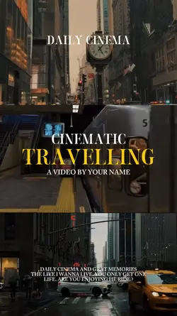 Cinematic Travelling