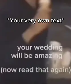 Your wedding
